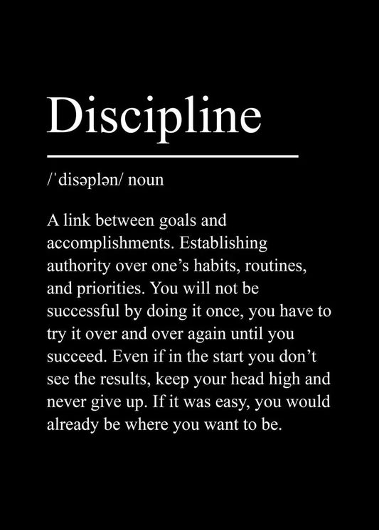 Discipline - Motivational Poster (20x30cm)